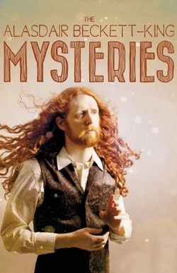 Alasdair Beckett-King: The Alasdair Beckett-King Mysteries