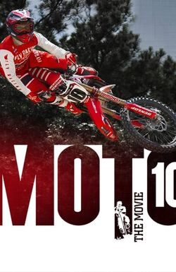Moto 10: The Movie