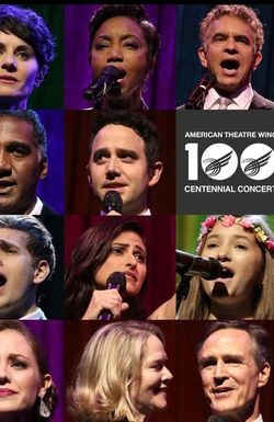 American Theatre Wing Centennial Concert