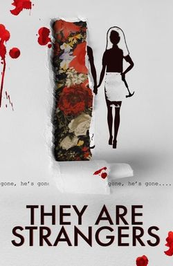They Are Strangers