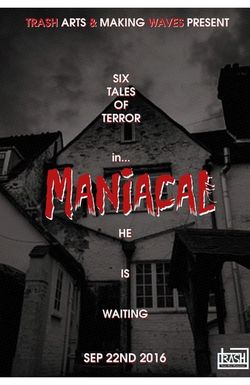 Maniacal