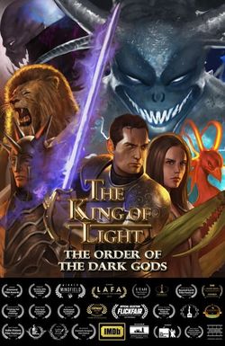 The King of Light the Order of the Dark Gods