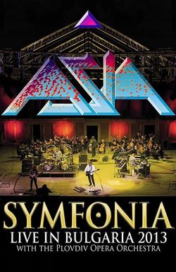 Asia: Symfonia - Live in Bulgaria 2013