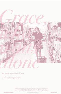 Grace, Who Waits Alone