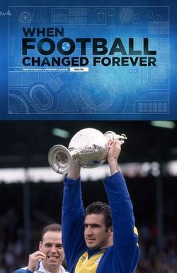 When Football Changed Forever