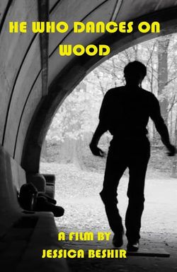 He Who Dances on Wood