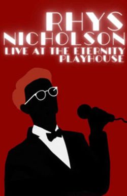 Rhys Nicholson: Live at the Eternity Playhouse