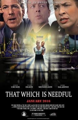 That Which Is Needful