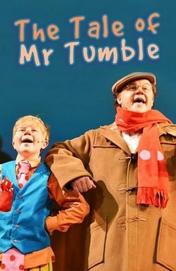 CBeebies Presents: The Tale of Mr Tumble