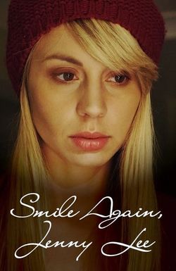 Smile Again, Jenny Lee