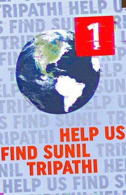 Help Us Find Sunil Tripathi