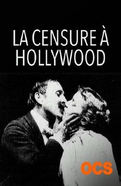 La censure à Hollywood