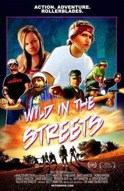 Wild in the Streets