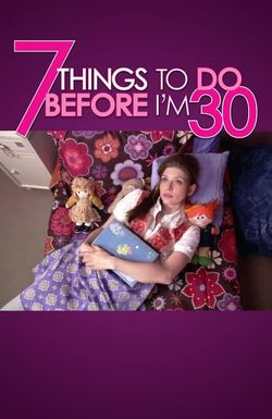 7 Things to Do Before I'm 30