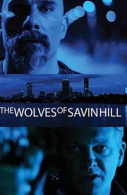 The Wolves of Savin Hill