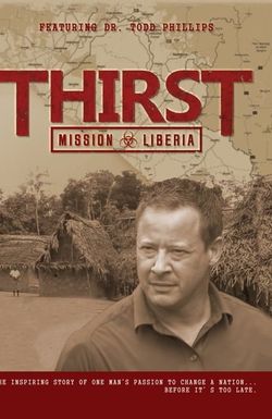 Thirst: Mission Liberia