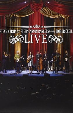 Steve Martin & the Steep Canyon Rangers Featuring Edie Brickell