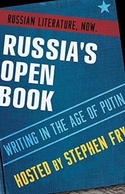 Russia's Open Book: Writing in the Age of Putin