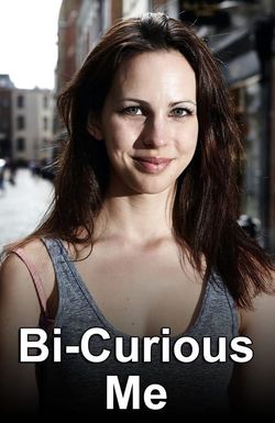 Bi-Curious Me