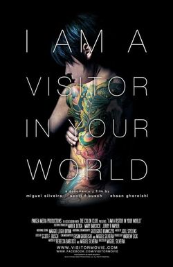 I Am a Visitor in Your World