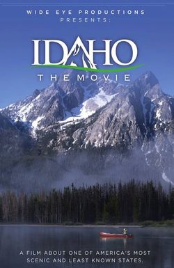 Idaho, the Movie