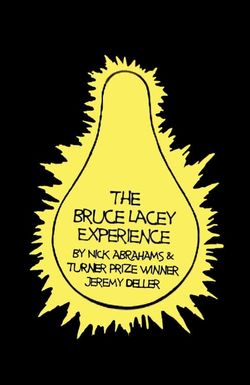 The Bruce Lacey Experience
