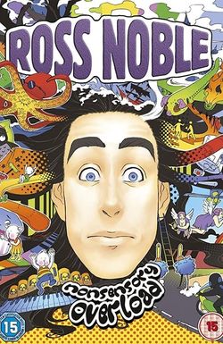 Ross Noble: Nonsensory Overload