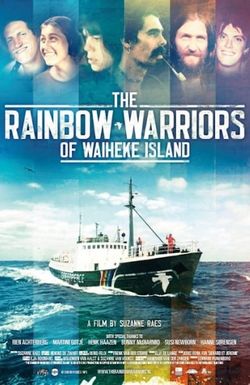 The Rainbow Warriors of Waiheke Island