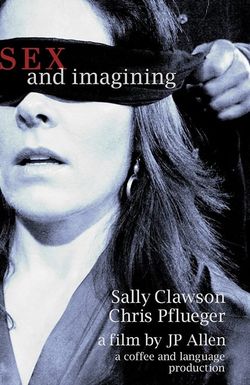 Sex and Imagining