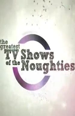 The Greatest TV Shows of the Noughties