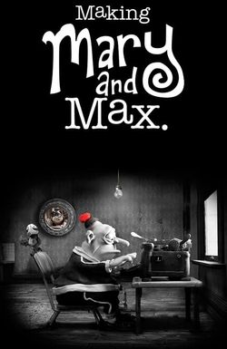 Making Mary and Max