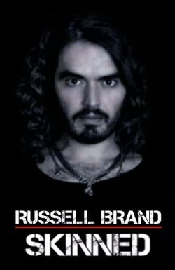 Russell Brand: Skinned