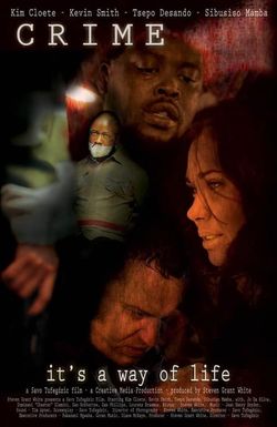 Crime: It's a Way of Life