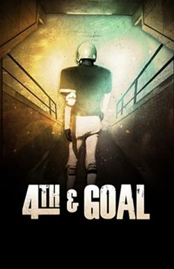 4th and Goal
