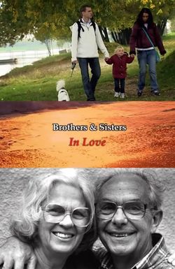 Brothers & Sisters in Love