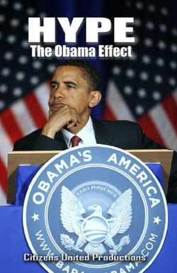 Hype: The Obama Effect