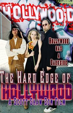 The Hard Edge of Hollywood