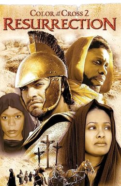 Color of the Cross 2: The Resurrection