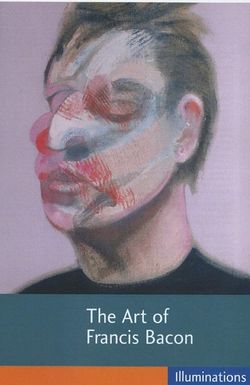 The Art of Francis Bacon