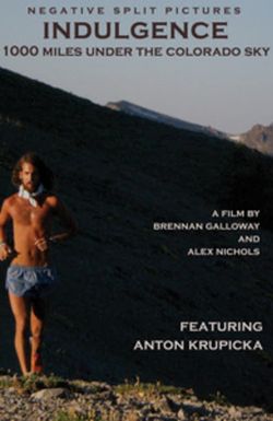 Indulgence: 1000 Miles Under the Colorado Sky