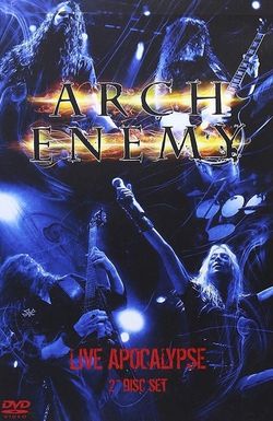 Arch Enemy: Live Apocalypse