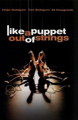 Like a Puppet Out of Strings