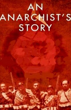 An Anarchist's Story: The Life of Ethel MacDonald