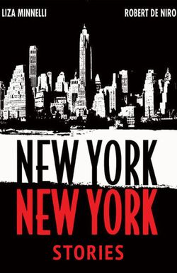 The New York, New York Stories
