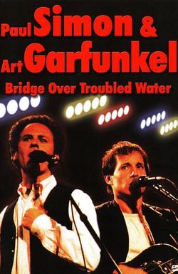 Simon & Garfunkel: Bridge Over Troubled Water