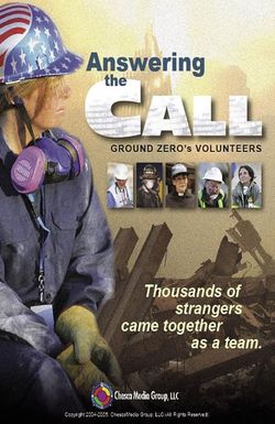Answering the Call: Ground Zero's Volunteers