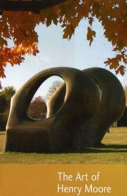 The Art of Henry Moore