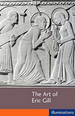 The Art of Eric Gill
