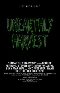 Unearthly Harvest