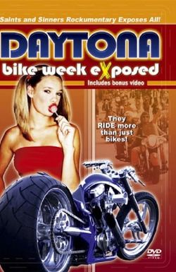 Bike Week Exposed: Saints and Sinners